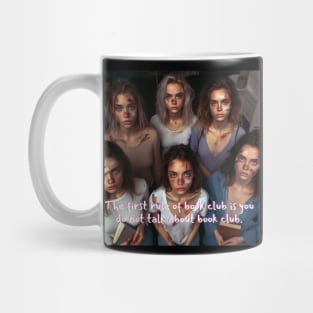 Do not talk about book club! Mug